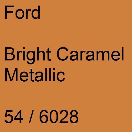 Ford, Bright Caramel Metallic, 54 / 6028.